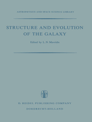 cover image of Structure and Evolution of the Galaxy